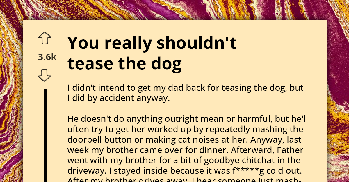 Man’s Constant Pranks On Family Dog Lead To Unintended Consequences