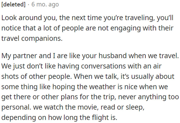 Many people tend to avoid conversations with their travel companions and prefer to be quiet during travel.