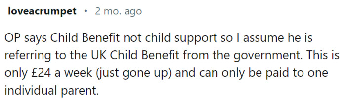 If OP is in the UK, then this amount is really not much—just around $30 per week.