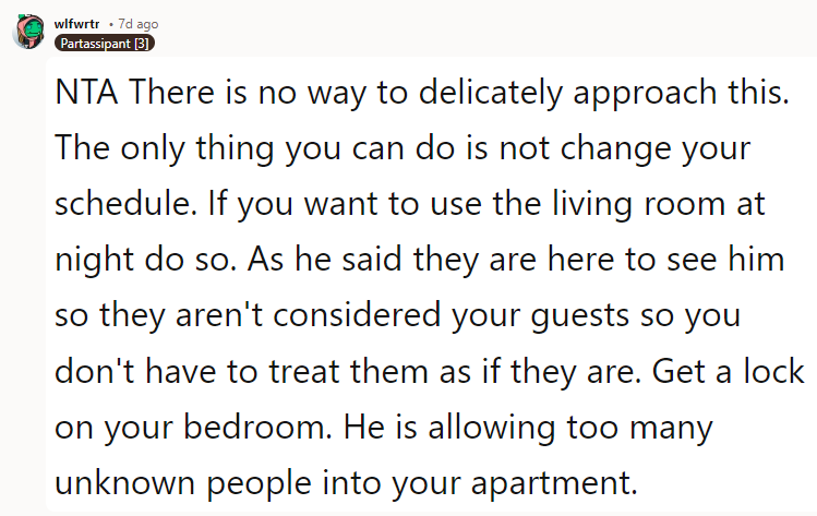 NTA, this is beyond rude to expect roommates to accommodate his girlfriend's family for almost a week.