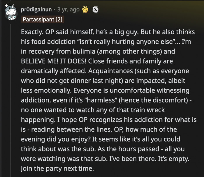 OP's disordered eating is not as harmless to everyone else as he thinks it is.