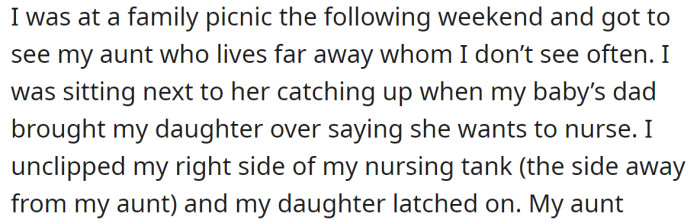 However, an awkward situation happened to her while she was breastfeeding her daughter at the family picnic: