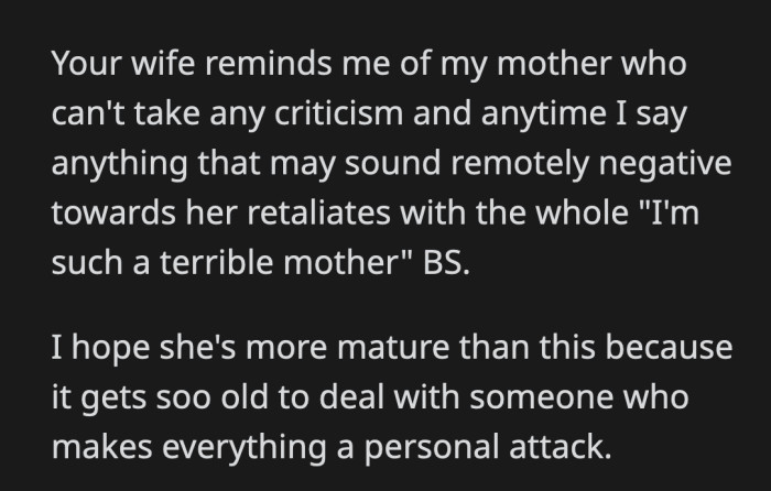 She can't force OP to ignore his feelings by throwing a bigger tantrum