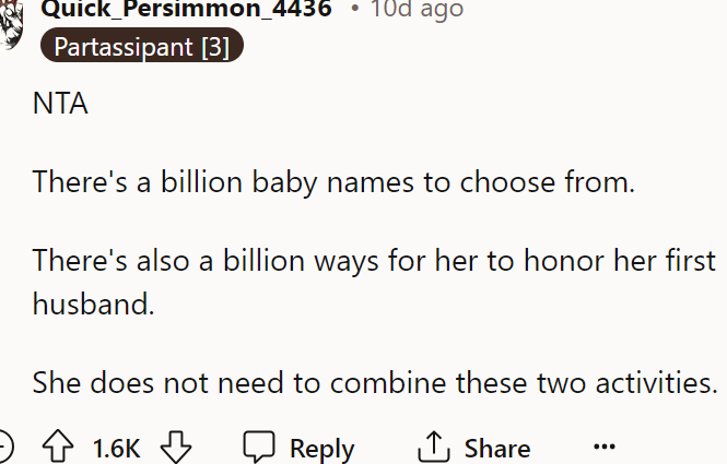 She doesn't need to honor her late husband through their baby.