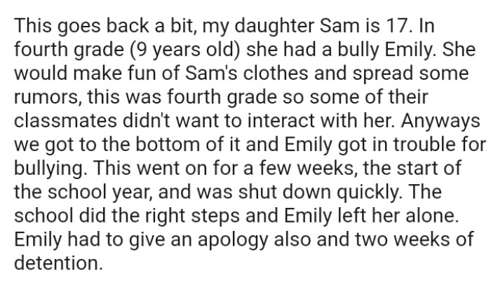 The OP got to the bottom of his daughter's bullying, and the bully got in trouble for bullying.