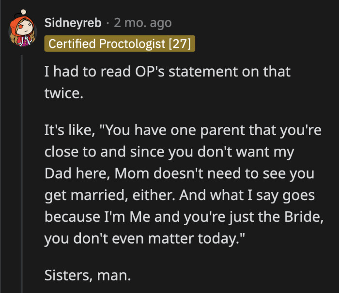 She really thought their mom would gladly miss OP's wedding in exchange for a chance to babysit one of her grandkids