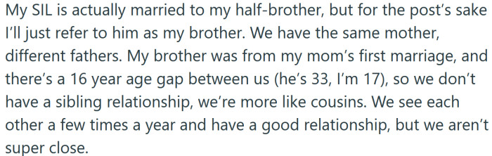 The Redditor explained that her SIL is married to her half-brother.