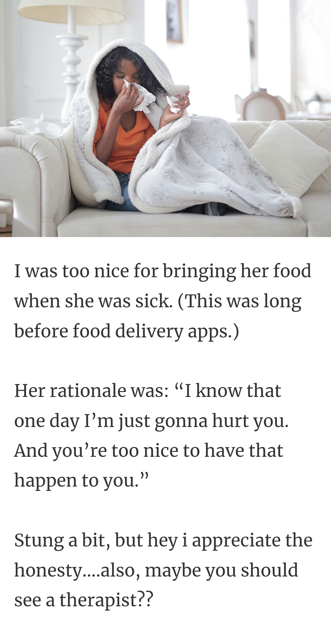 8. I might hurt you one day