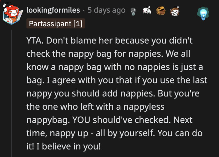 OP was correct with his diaper restocking logic. However, Redditors pointed out that he should have double-checked anyway because that's what a parent does.