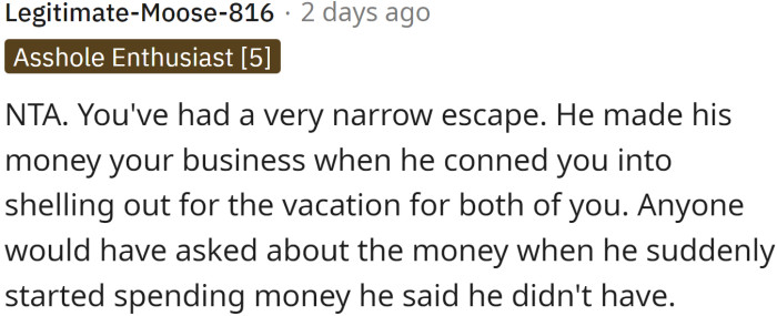 Anyone would have asked about the money...