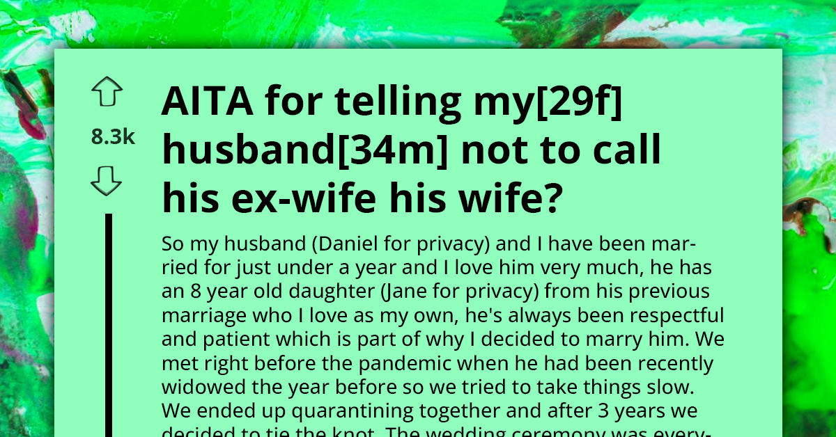 Wife Explodes Over Husband's Continual Use Of "My Wife" For Deceased Spouse
