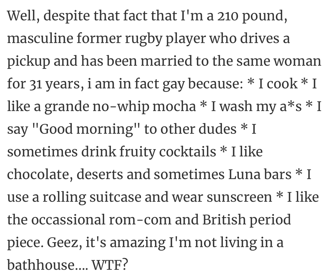 26. You’re gay if you cook, drink fruity cocktails or eat chocolate.