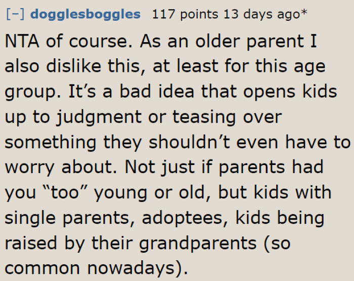 Kids shouldn't be judged for the age of their parents.