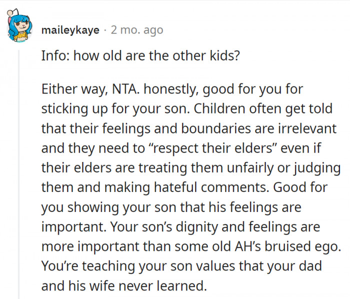 15. OP's son's feelings are more important than her dad's ego.