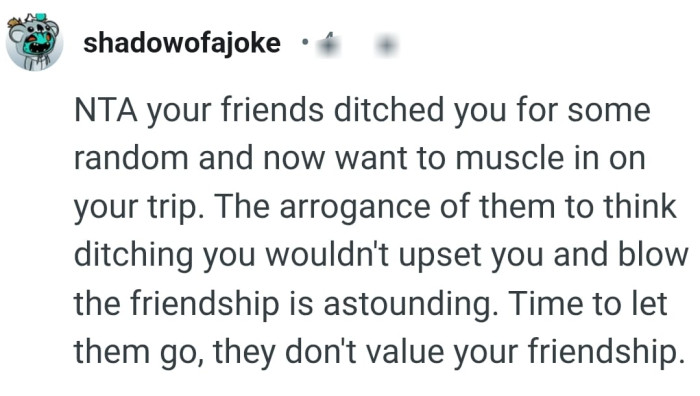 The arrogance to think the OP wouldn't be angry after what they did