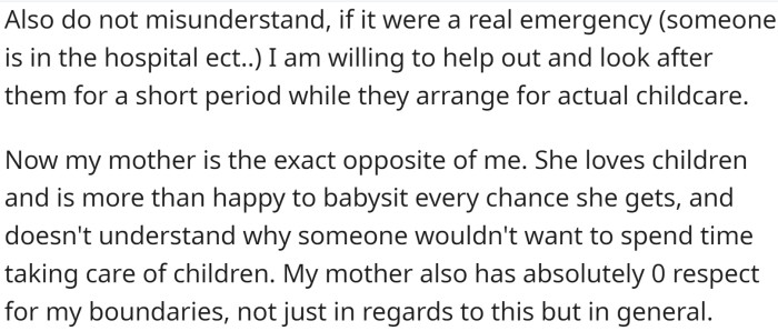 His mother is the exact opposite