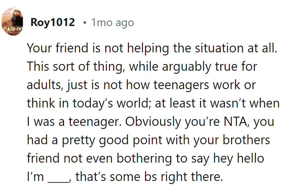 His Friend's No Help. Teenagers Today Don't Roll Like That.