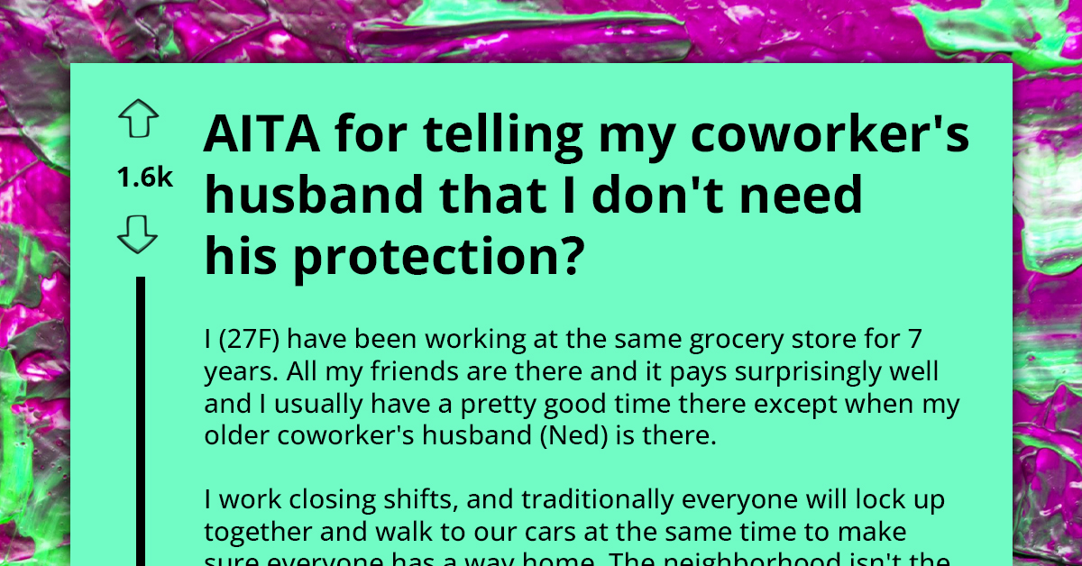 Man Called Creepy For Just Trying To Ensure Wife’s Coworker’s Safety