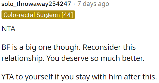 OP needs to reconsider the relationship, as it may not be the best for her, and staying in it might not be in her best interest.