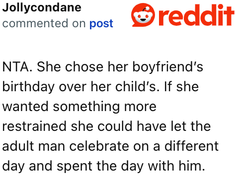 The sister should've been spending time with her son on his special day.