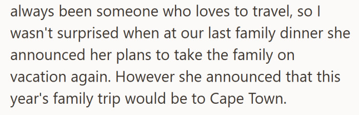 What sounded like a harmless travel plan quickly became complicated when her future mother-in-law chose Cape Town for the family’s getaway.