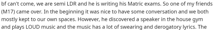 She explains how she invited a friend over to stay with her, but they have only been causing problems.