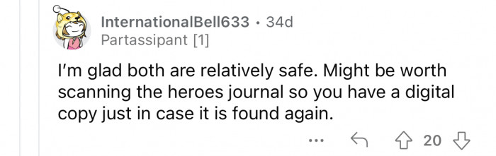 Making a digital copy of the journals would also help protect them.