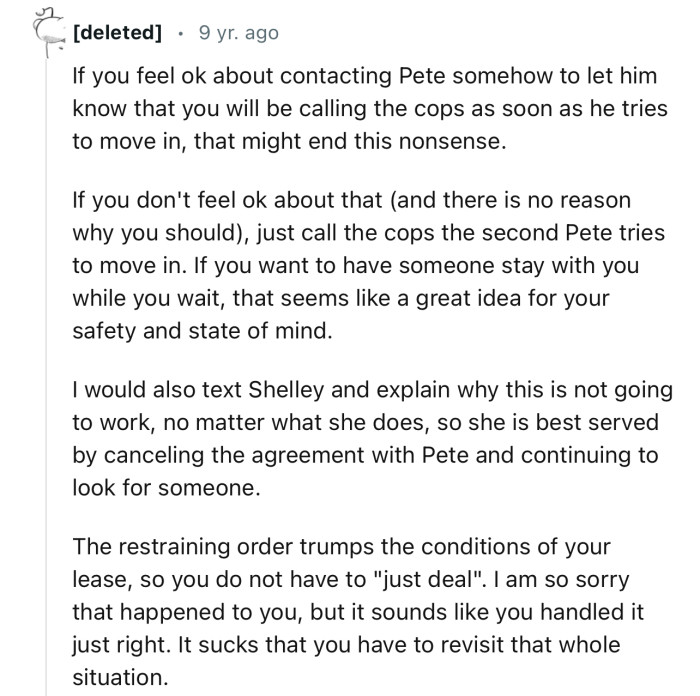 “Just Call the Cops the Second Pete Tries to Move In.”