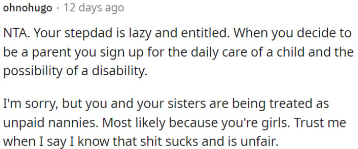 It's unfair that OP and her sisters are treated like unpaid nannies.