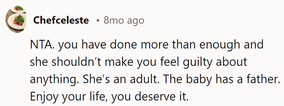 Parenting doesn't come with a lifetime warranty. It's her turn to grab the reins and adult up.