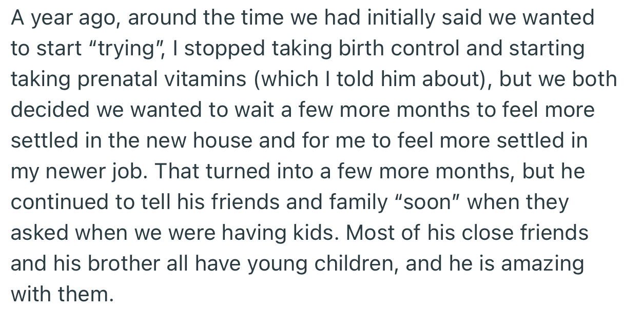 The couple decided to wait a few months to settle into their new house before trying for a baby