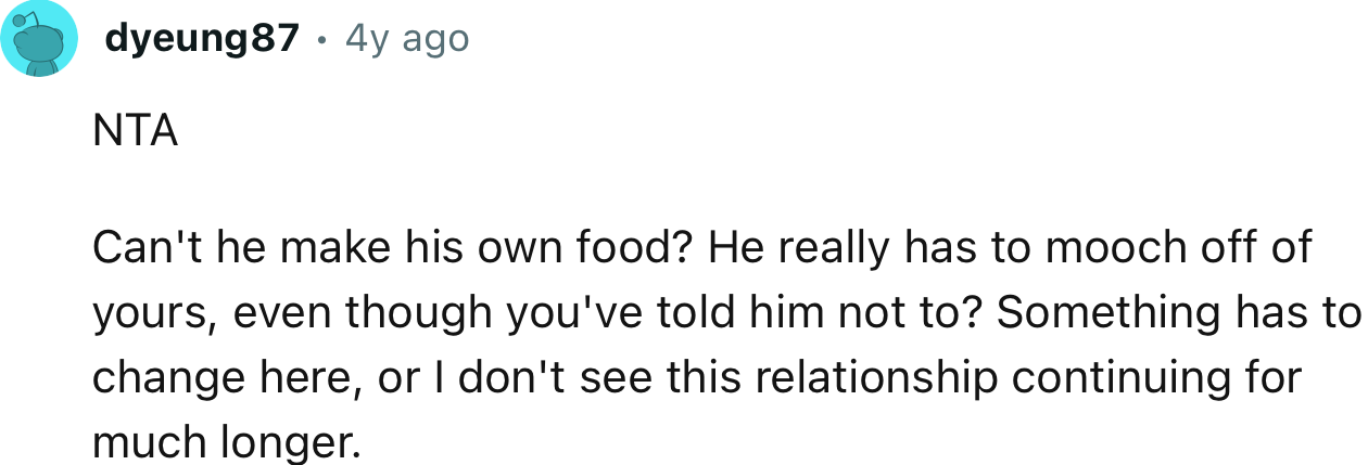 “Something has to change here, or I don't see this relationship continuing for much longer.”