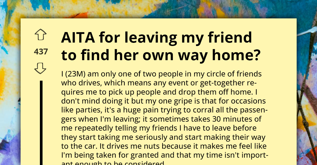 Redditor Abandons Friend At Party After She Made Him Wait For Her