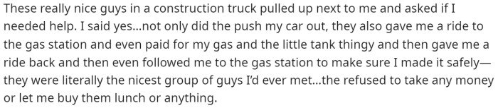 Then she mentions the construction truck that pulled up next to her and offered to help, but this is where many people, including her brother, think she made a bad decision.