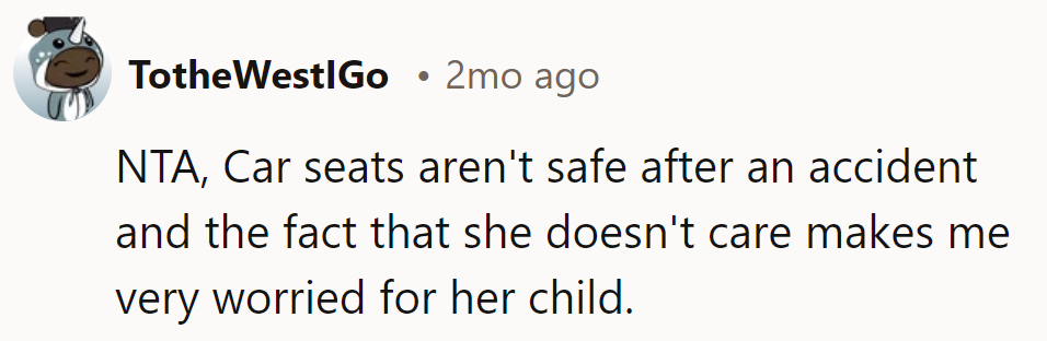 Sounds like her car seat logic needs a safety recall.