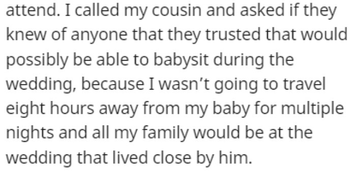 OP called her cousin to help her find a babysitter