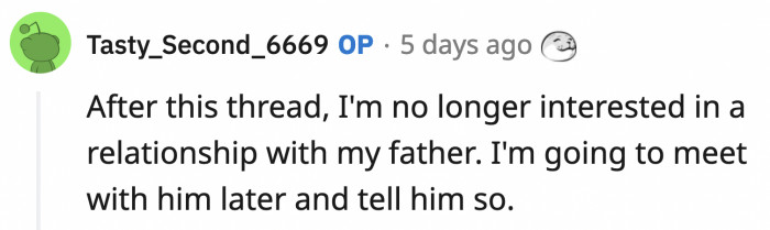 OP doesn't want to have any relationship or contact with her dad