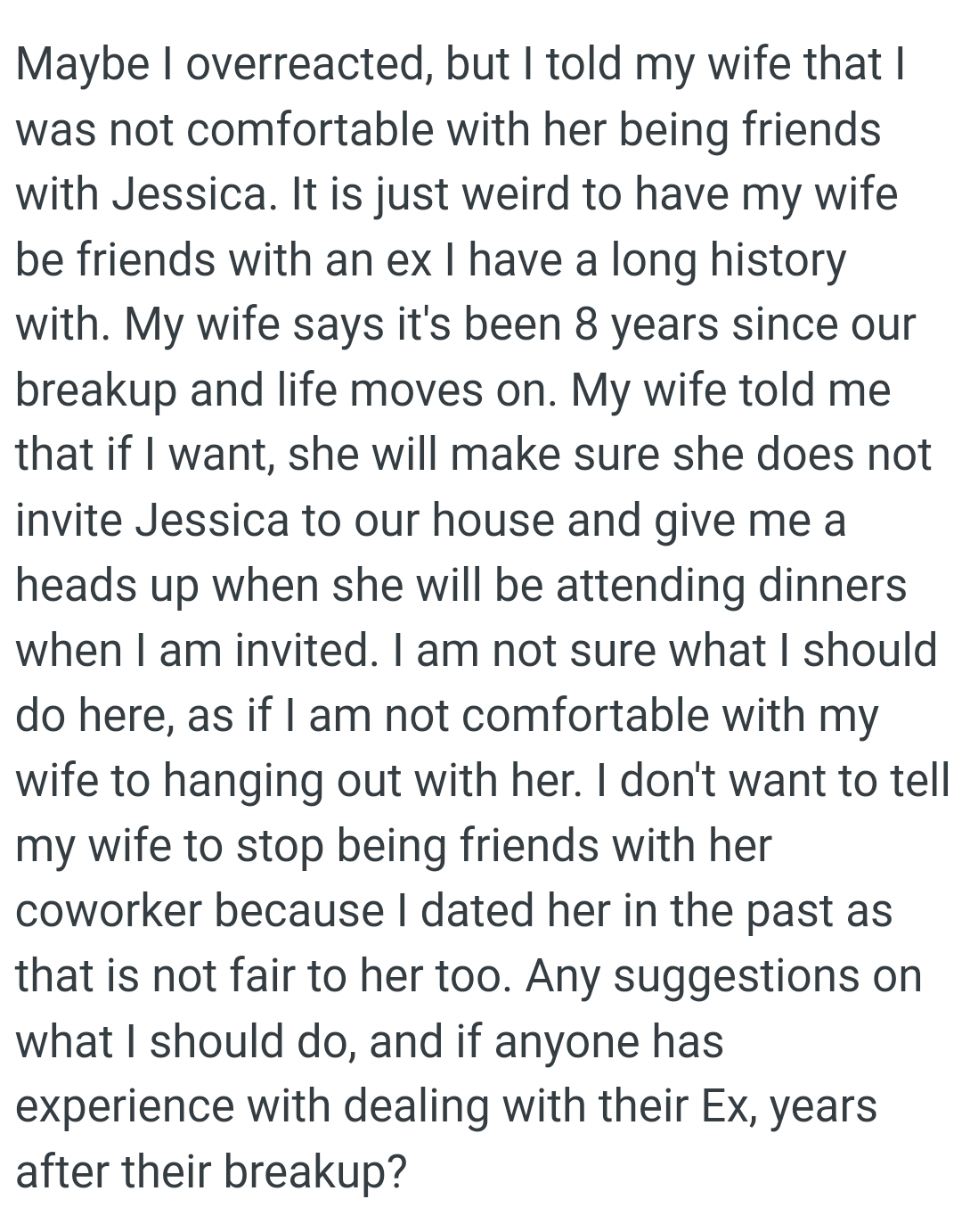OP doesn't want to tell his wife to stop being friends with her coworker