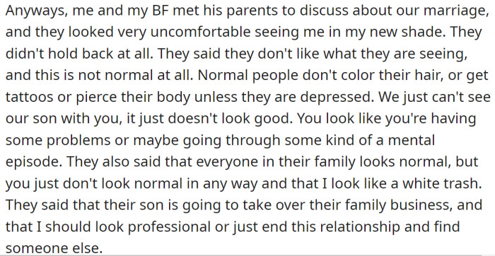 When his parents saw her, they didn't hesitate to express their disapproval of her new look: