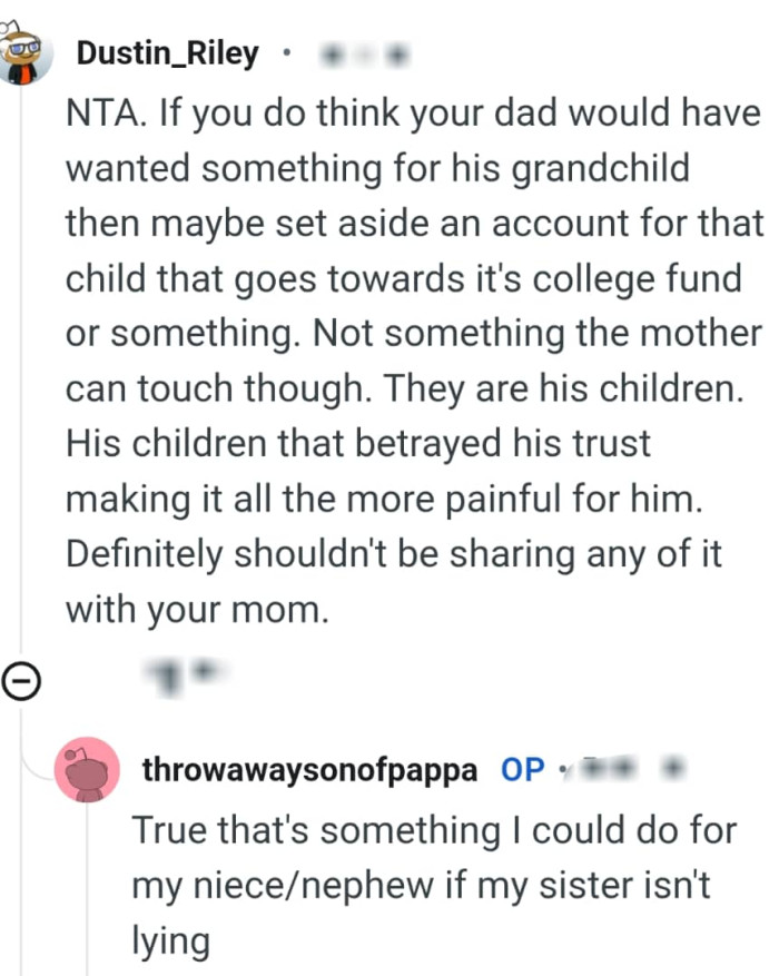 His own children betrayed his trust