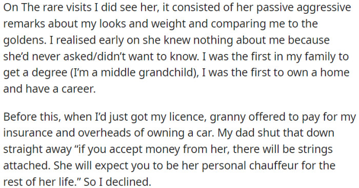 Infrequent visits revealed her passive-aggressive jabs about OP's looks and weight, comparing her to others.