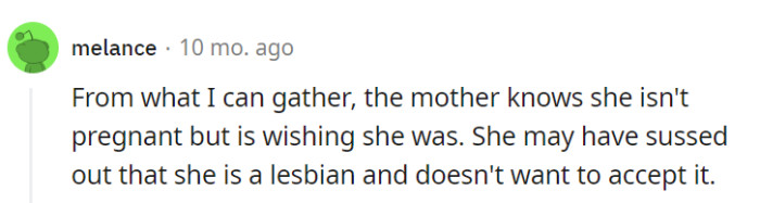 Wishing for a pregnancy to avoid facing her daughter's identity crisis is quite the coping mechanism...