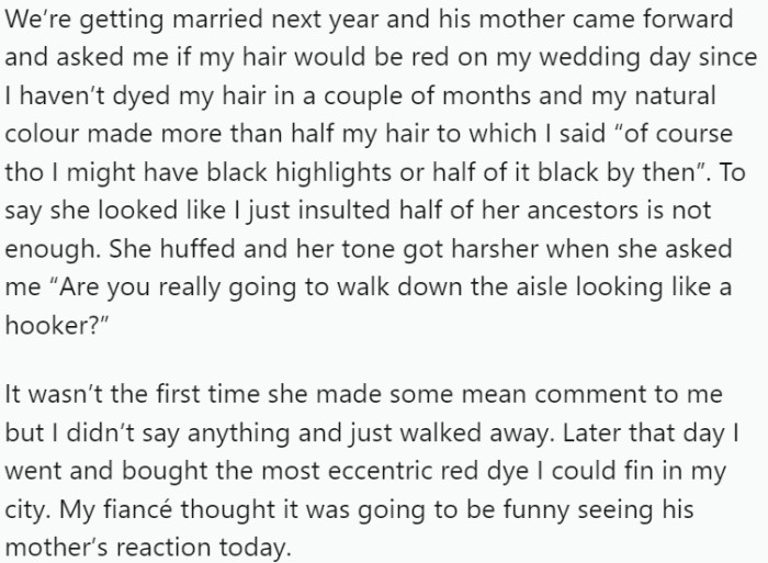 Her fiancé, a 25-year-old man she has been with for five years, loves her red hair.