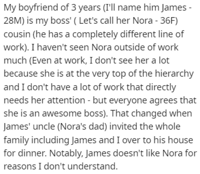 OP's boyfriend, James, is her boss' cousin