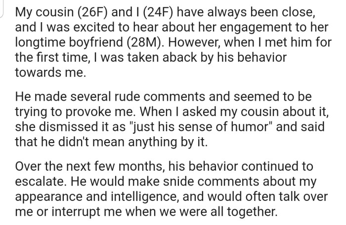 OP has some reservations about her cousin's fiancé's behavior