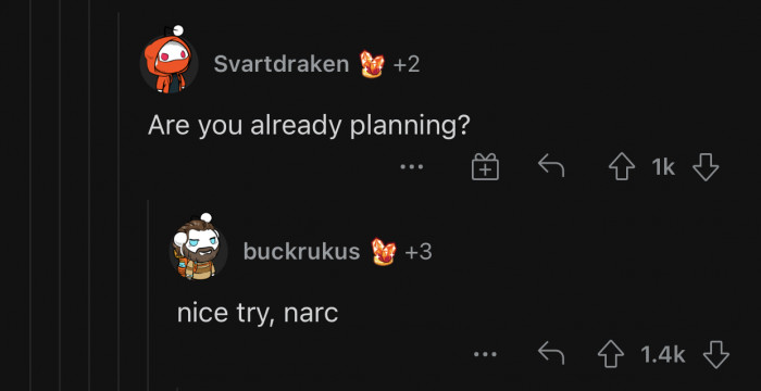 They are everywhere. You can never be too sure.