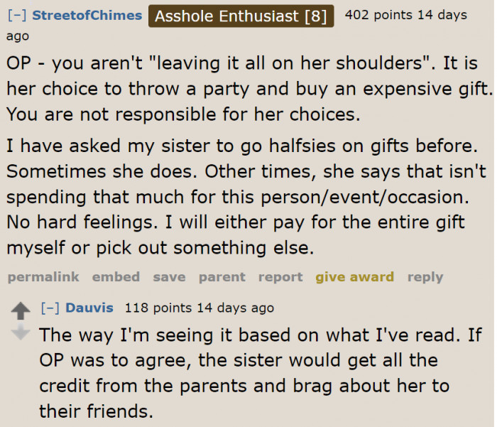 It's all on the sister since she decided on it. The OP doesn't need to contribute anything.