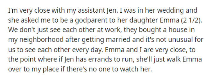 OP is very close with her assistant