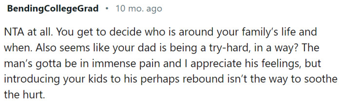 Parents of young children have the right to decide who will be around them and on what terms.