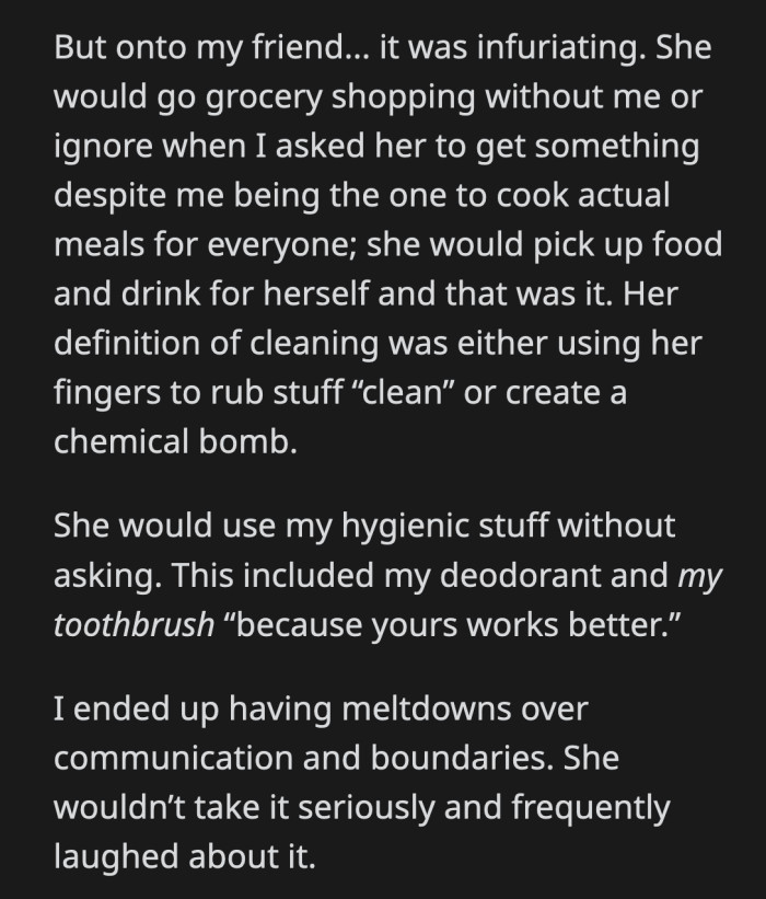 At the same time, they are also more difficult to live with in a sense.
